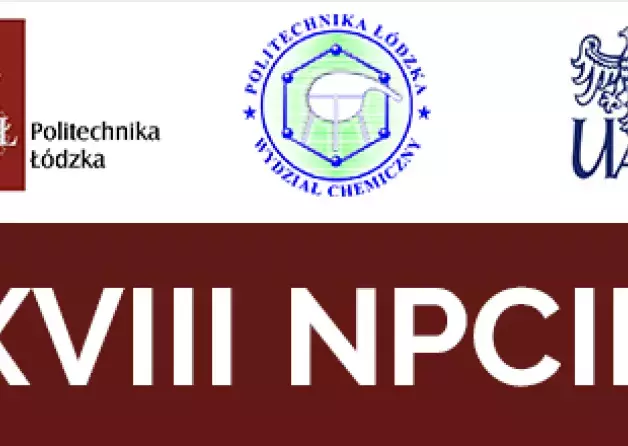 XVIII Seminarium „Na pograniczu chemii i biologii” - zmiana terminu!!!