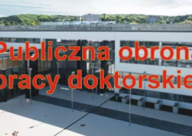 Publiczna obrona mgr Małgorzaty Giżyńskiej